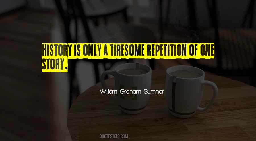 Graham Sumner Quotes #206600