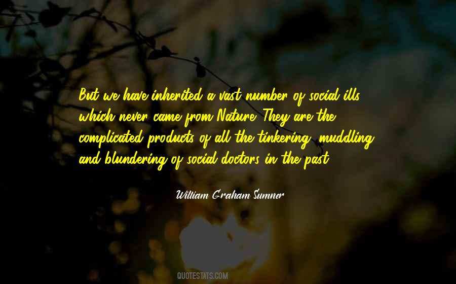 Graham Sumner Quotes #298262