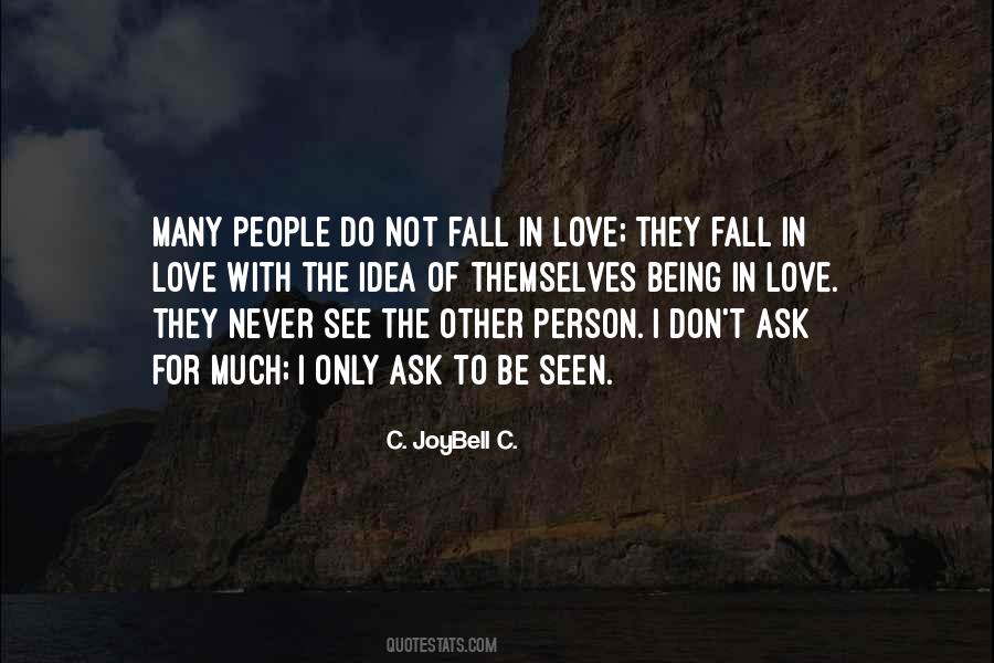 Quotes About Not Falling In Love #138431