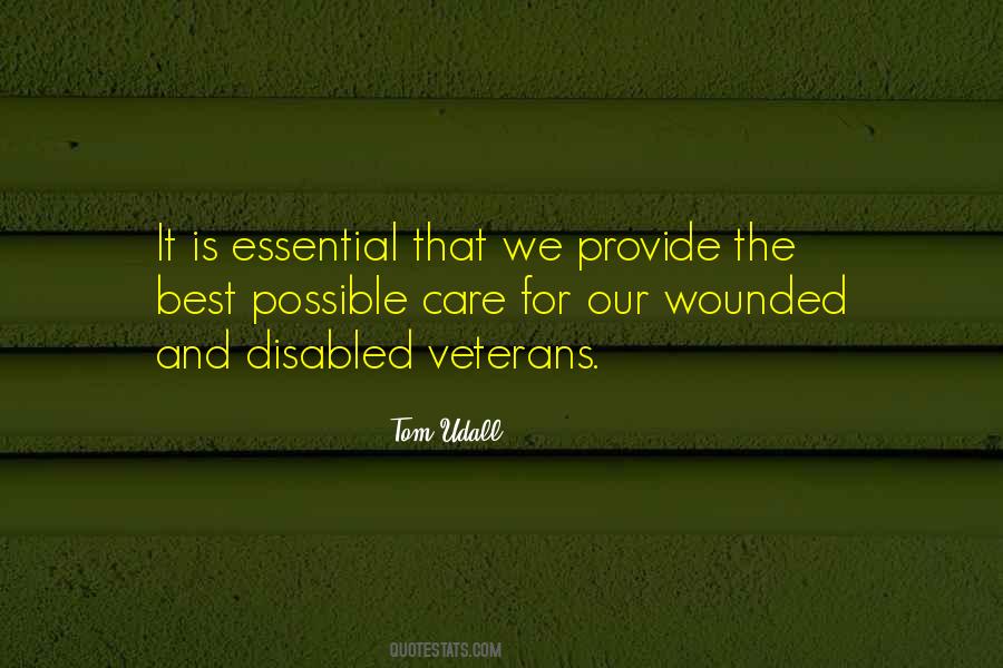 Quotes About Wounded Veterans #768207