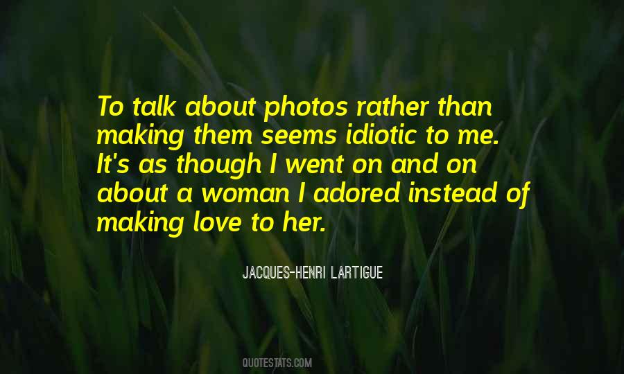 Quotes About Love To Her #486752