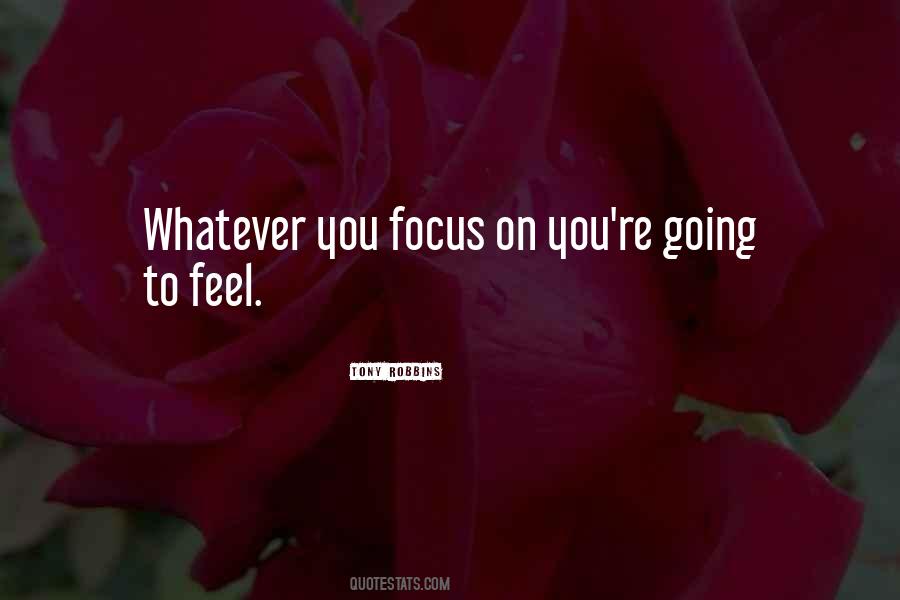 Focus On You Quotes #1564333
