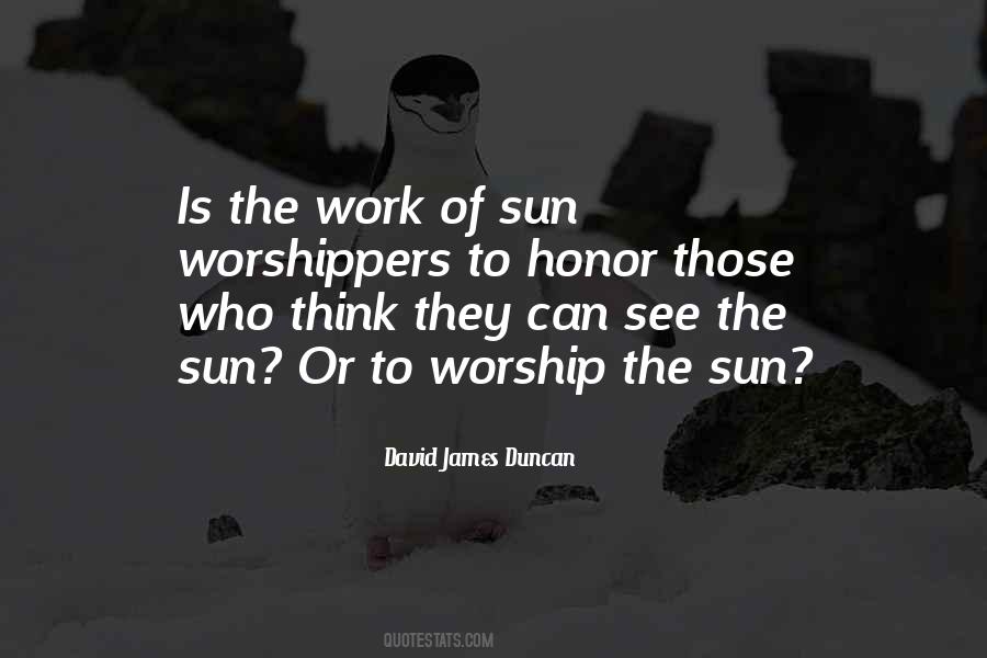 Quotes About Work Is Worship #598380