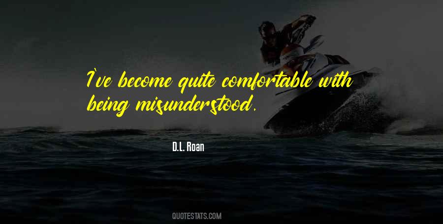 Quotes About Being Too Comfortable #138182