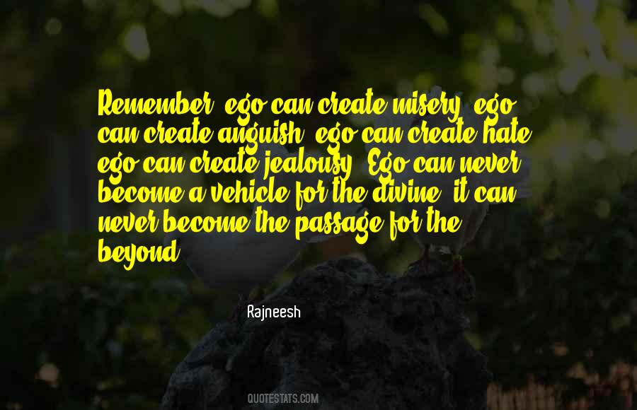 Beyond Jealousy Quotes #1440069