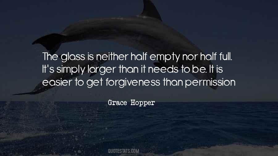 Glass Half Full Or Half Empty Quotes #1770217