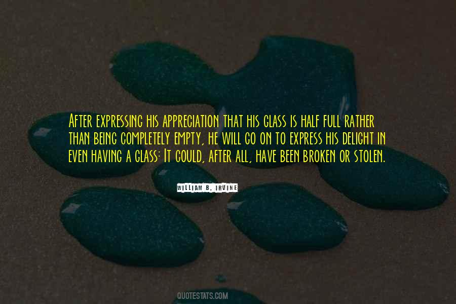 Glass Half Full Or Half Empty Quotes #38674