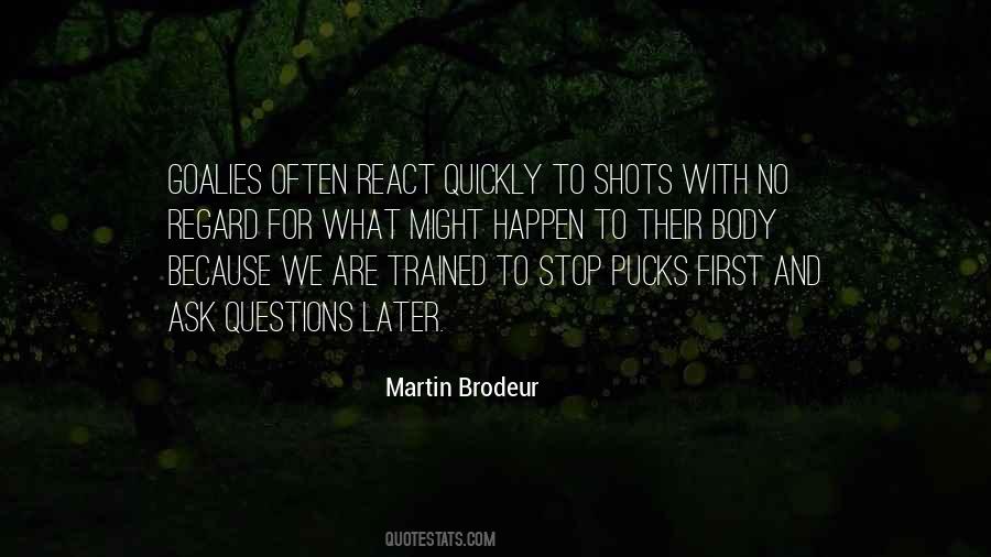 Quotes About Goalies #1677423