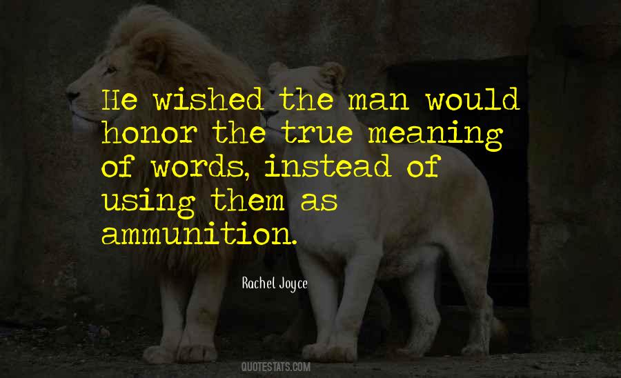 Quotes About Words Of Honor #1013513
