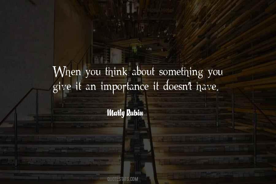 Quotes About Give Importance #1071448