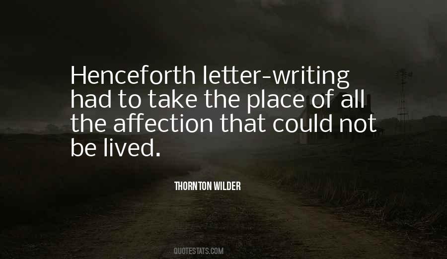 Quotes About Letter Writing #1431577