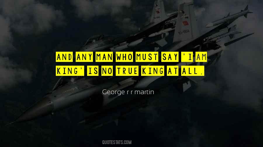 True King Quotes #949149