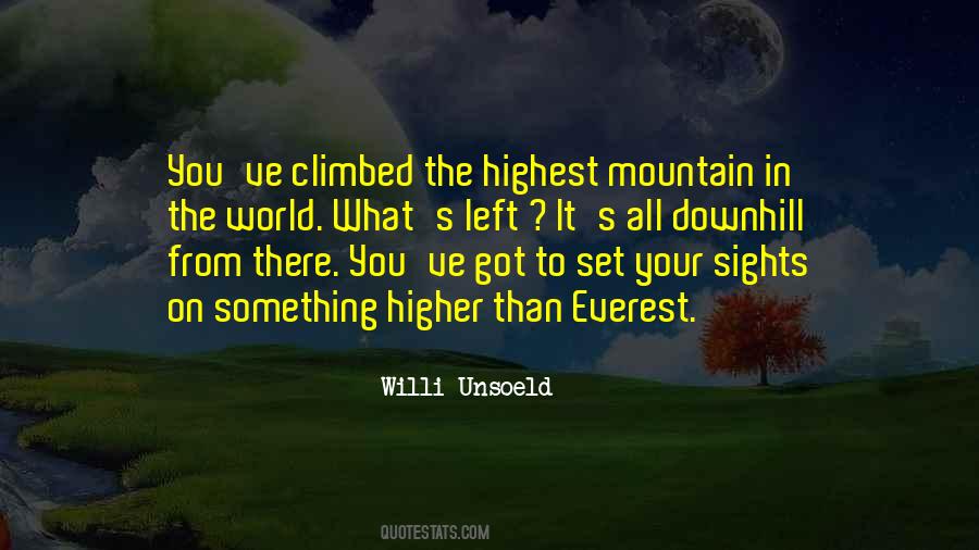 Quotes About Everest #552520