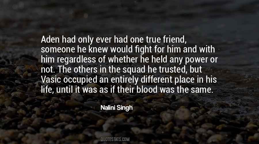 Quotes About Same Blood #225677