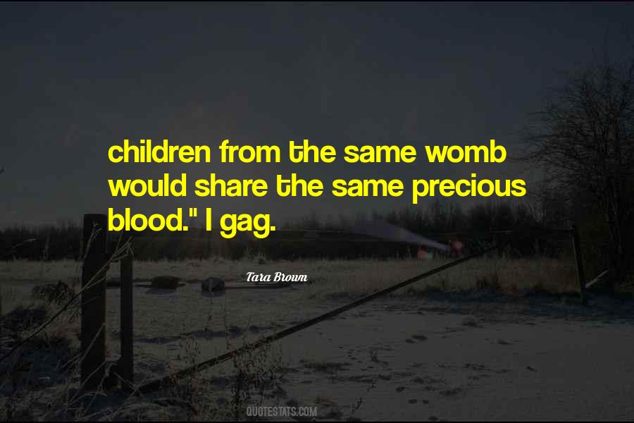 Quotes About Same Blood #258760