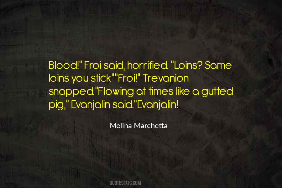 Quotes About Same Blood #266680