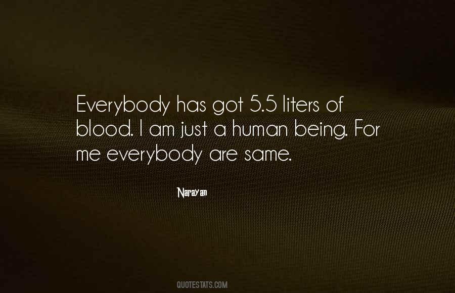 Quotes About Same Blood #935607