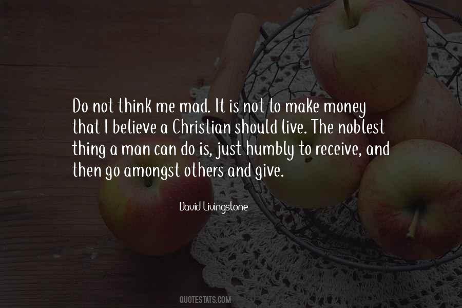 Thing A Man Can Do Quotes #1546715