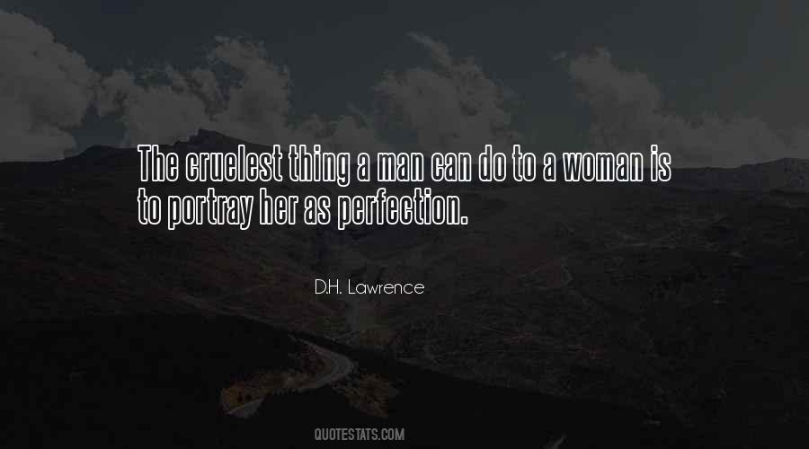 Thing A Man Can Do Quotes #1591629