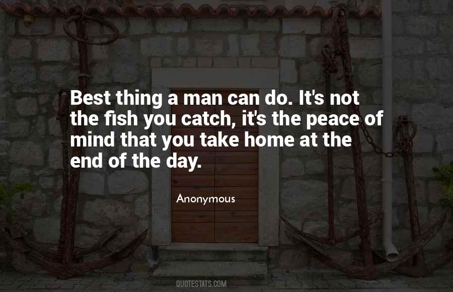 Thing A Man Can Do Quotes #37499