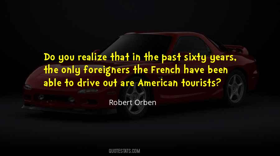 Quotes About American Tourists #602413