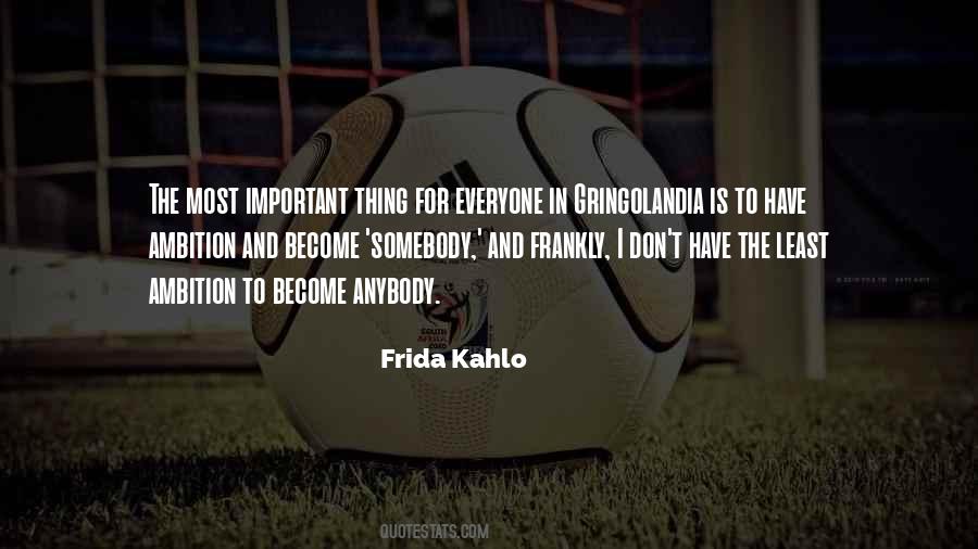 Quotes About Frida #1066082