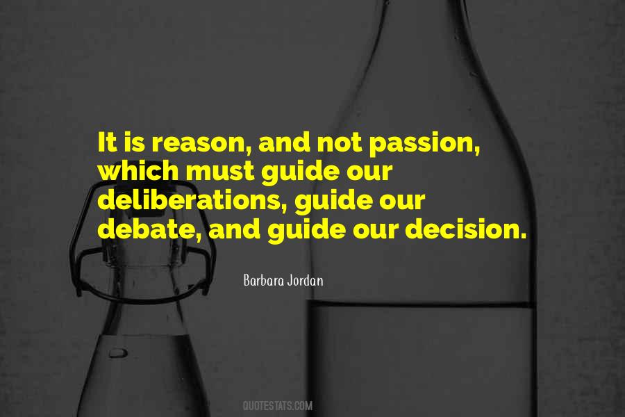 Quotes About Reason And Passion #300735