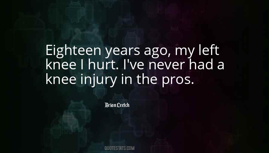 Quotes About Knee Injury #1489871
