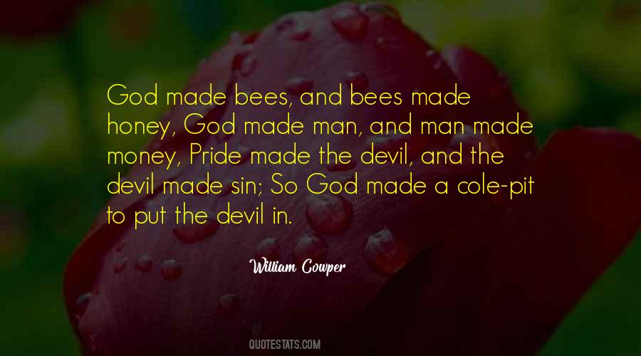 Quotes About Honey Bees #1463039