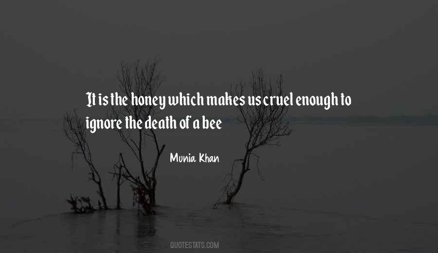 Quotes About Honey Bees #268828