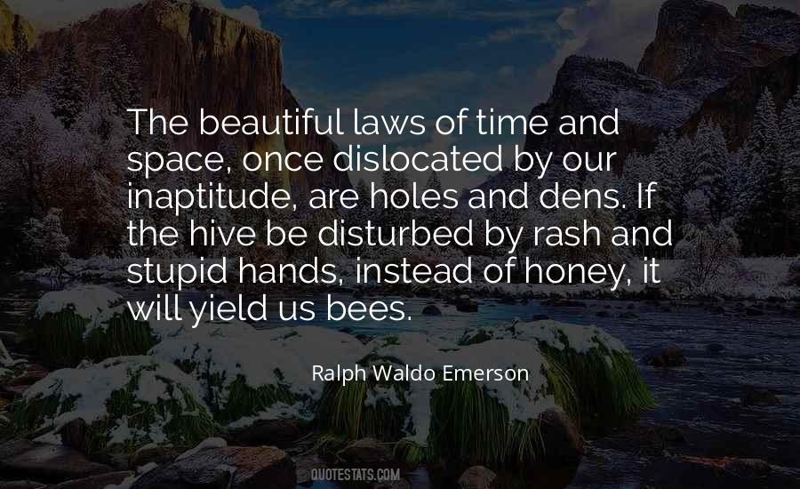 Quotes About Honey Bees #350134