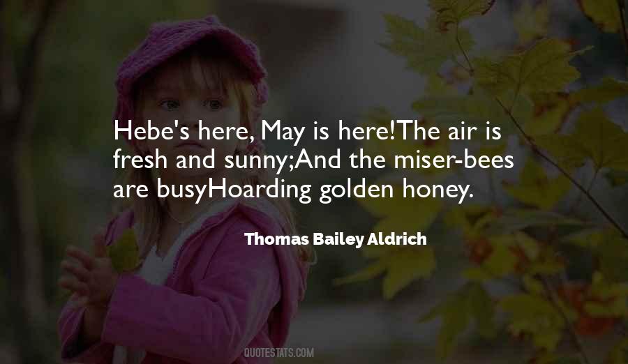 Quotes About Honey Bees #430532