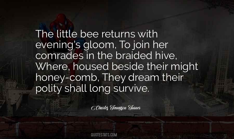 Quotes About Honey Bees #718142