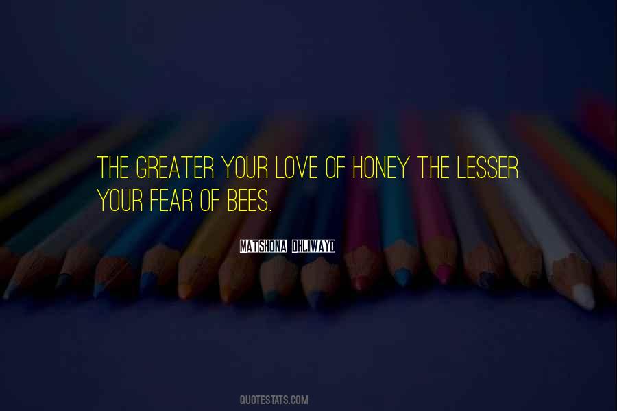 Quotes About Honey Bees #890401