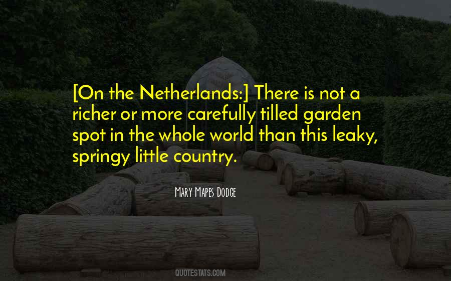 Quotes About The Netherlands #1646992