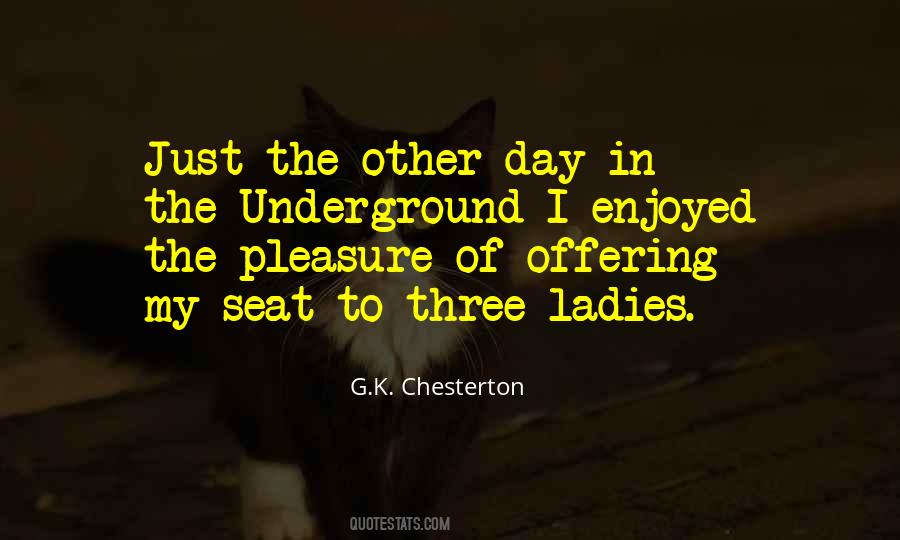 Quotes About Underground #276397