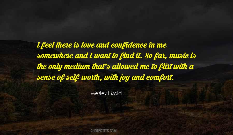 Quotes About Self Love And Confidence #1458253