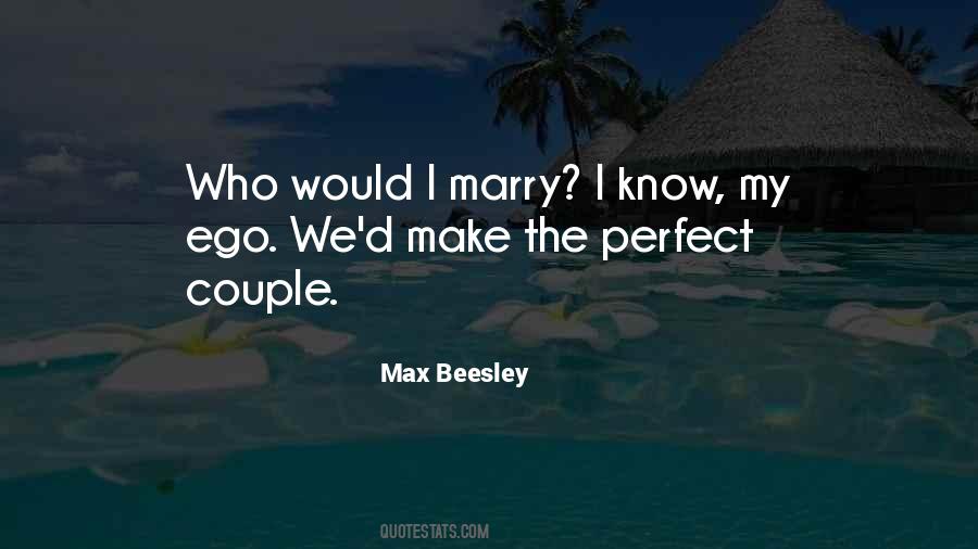 Quotes About The Perfect Couple #263509
