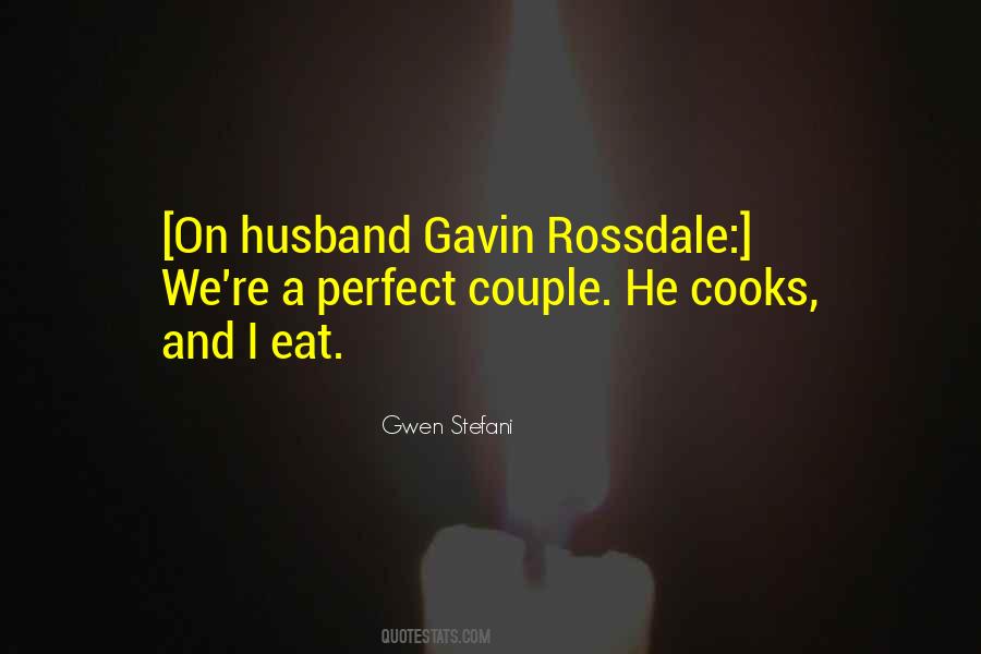Quotes About The Perfect Couple #514574