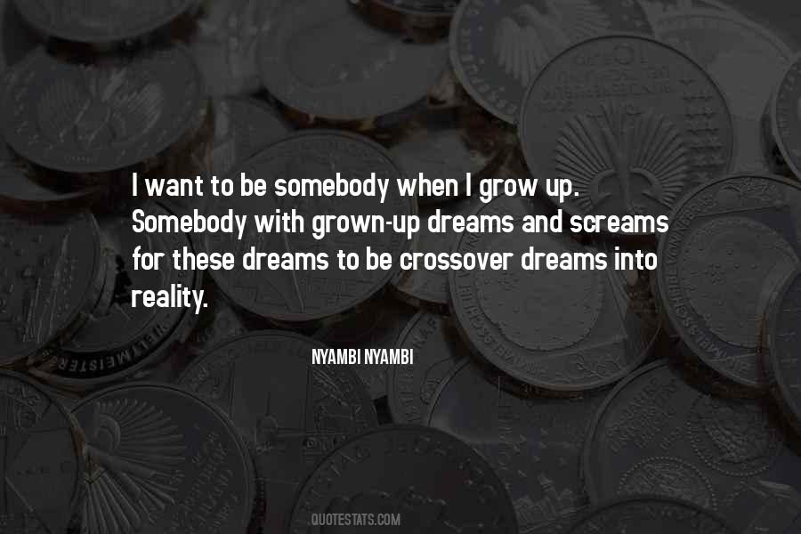 Quotes About Dreams Reality #111078