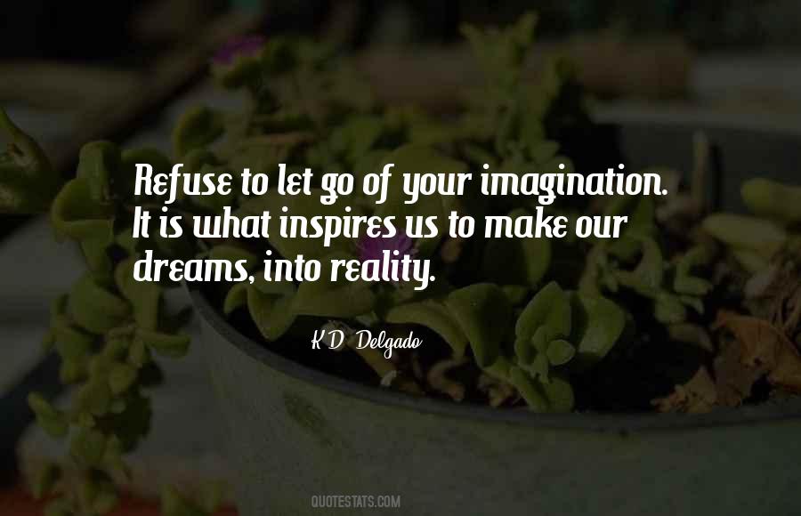 Quotes About Dreams Reality #69966