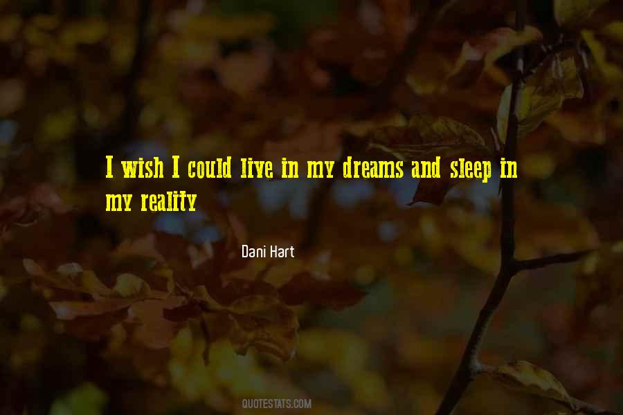 Quotes About Dreams Reality #89137