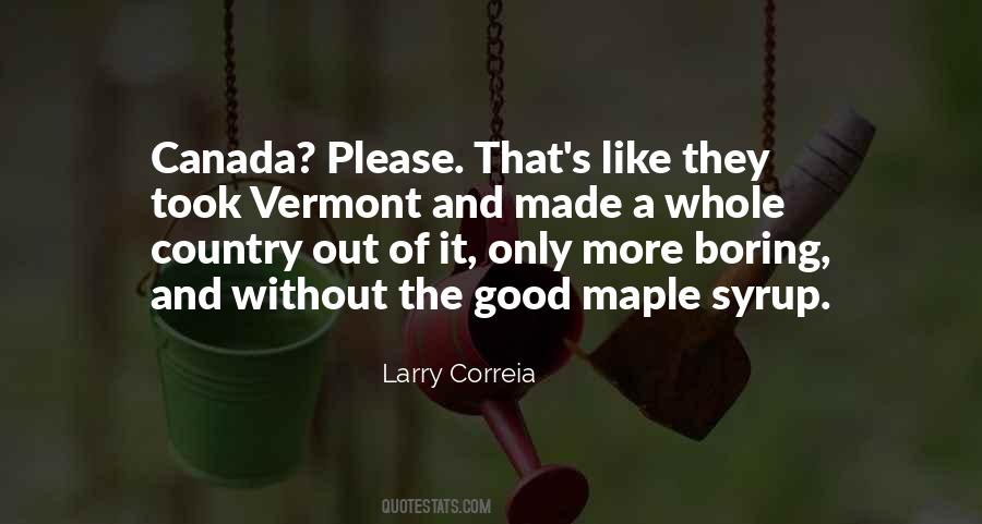 Quotes About Vermont #990070