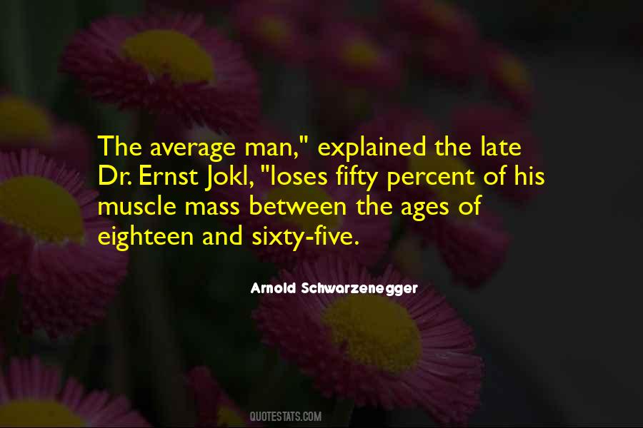 Quotes About The Average Man #1152586