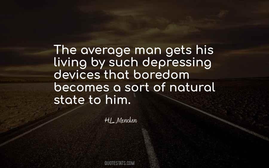 Quotes About The Average Man #1397933