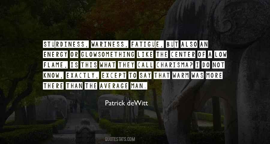 Quotes About The Average Man #1422795