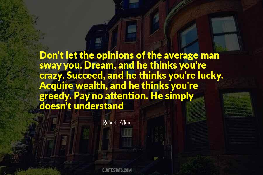 Quotes About The Average Man #976462