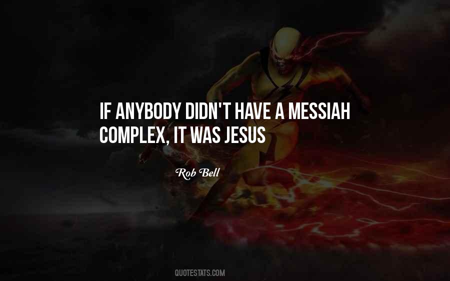 Quotes About Messiah #142366