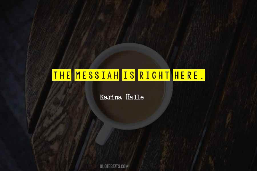 Quotes About Messiah #798935