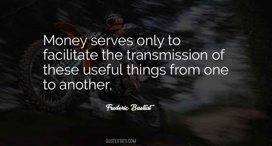 Quotes About Transmission #1001919